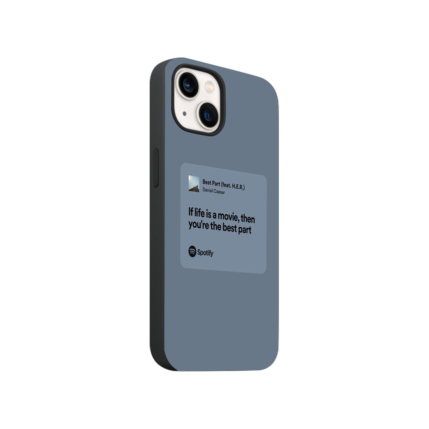Best Part Phone Case.