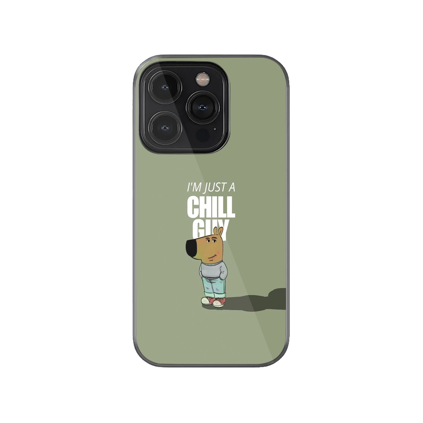 I'm Just a Chill Guy Phone Case.