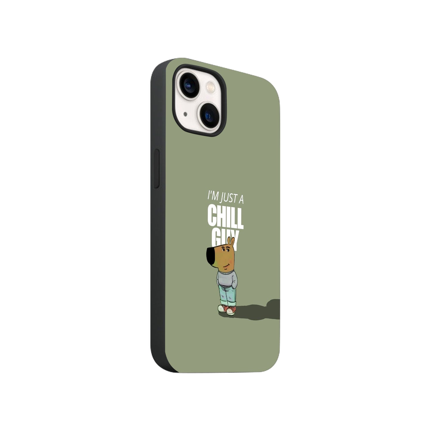 I'm Just a Chill Guy Phone Case.