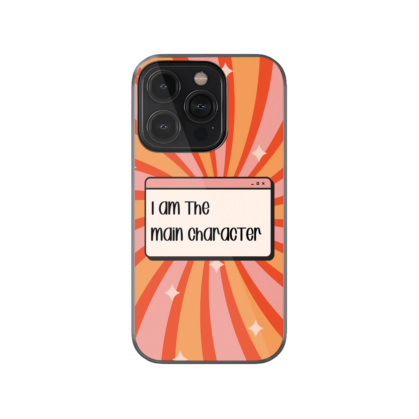 I am The Main Character Phone Case.