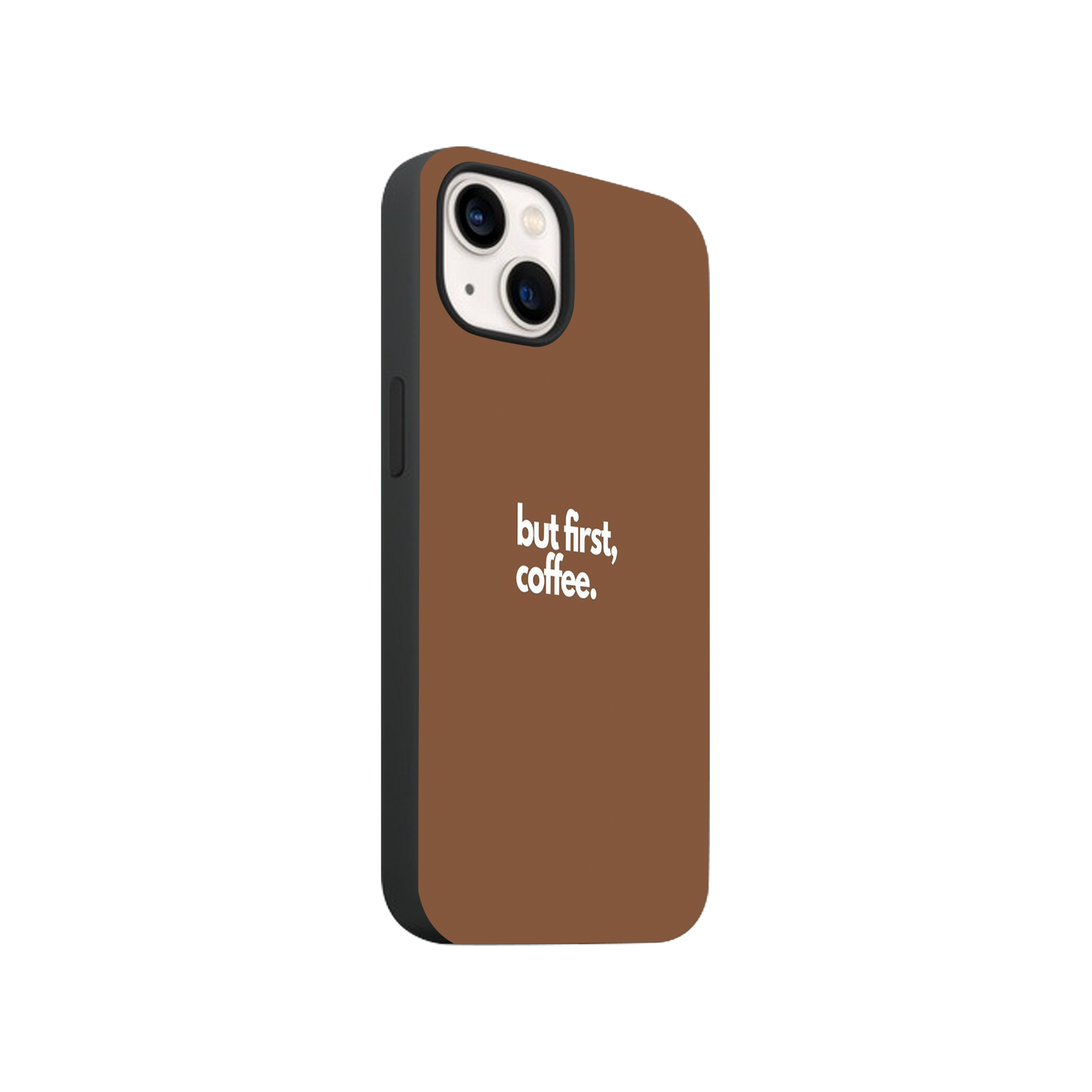 But First Coffee Phone Case.
