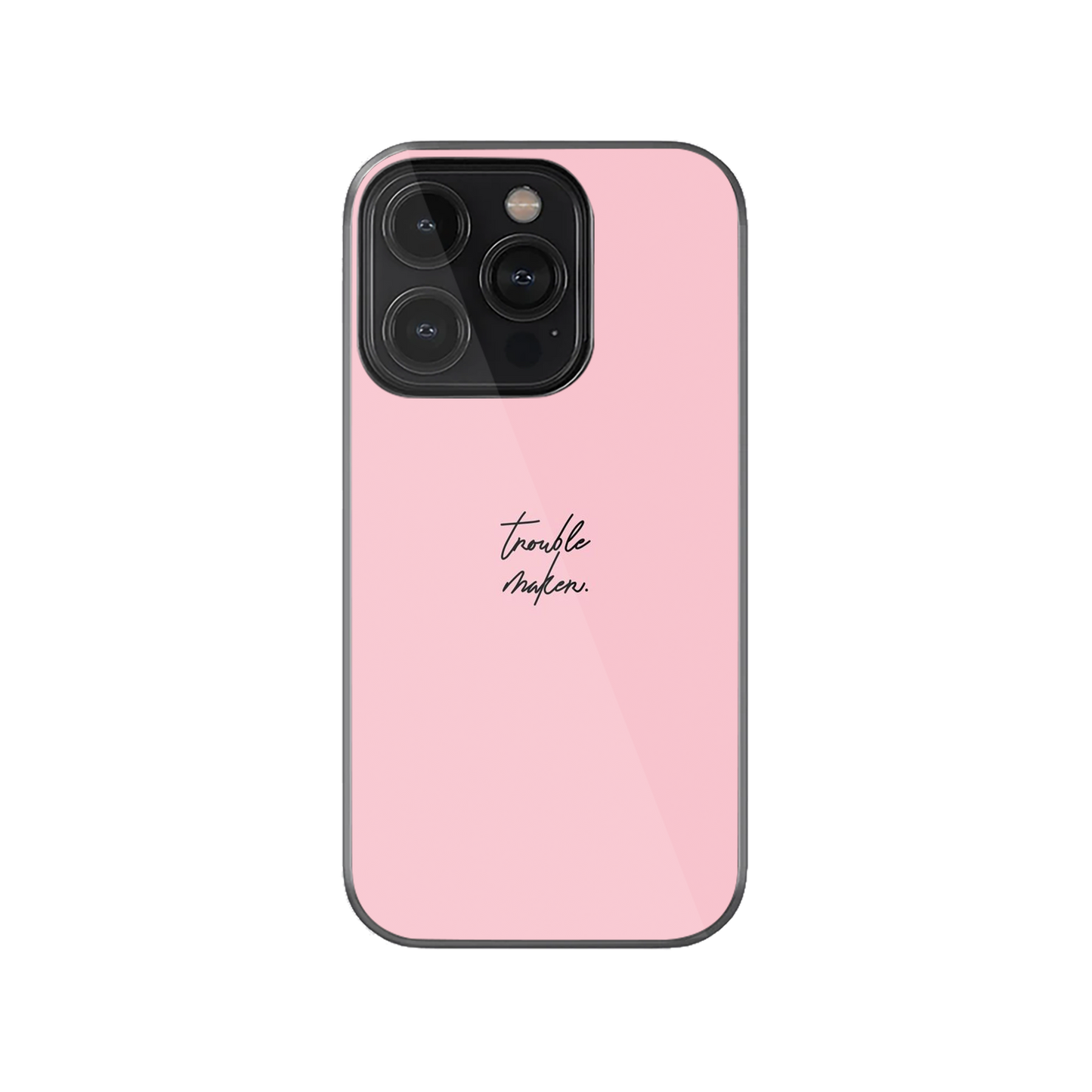 Trouble Maker Phone Case.