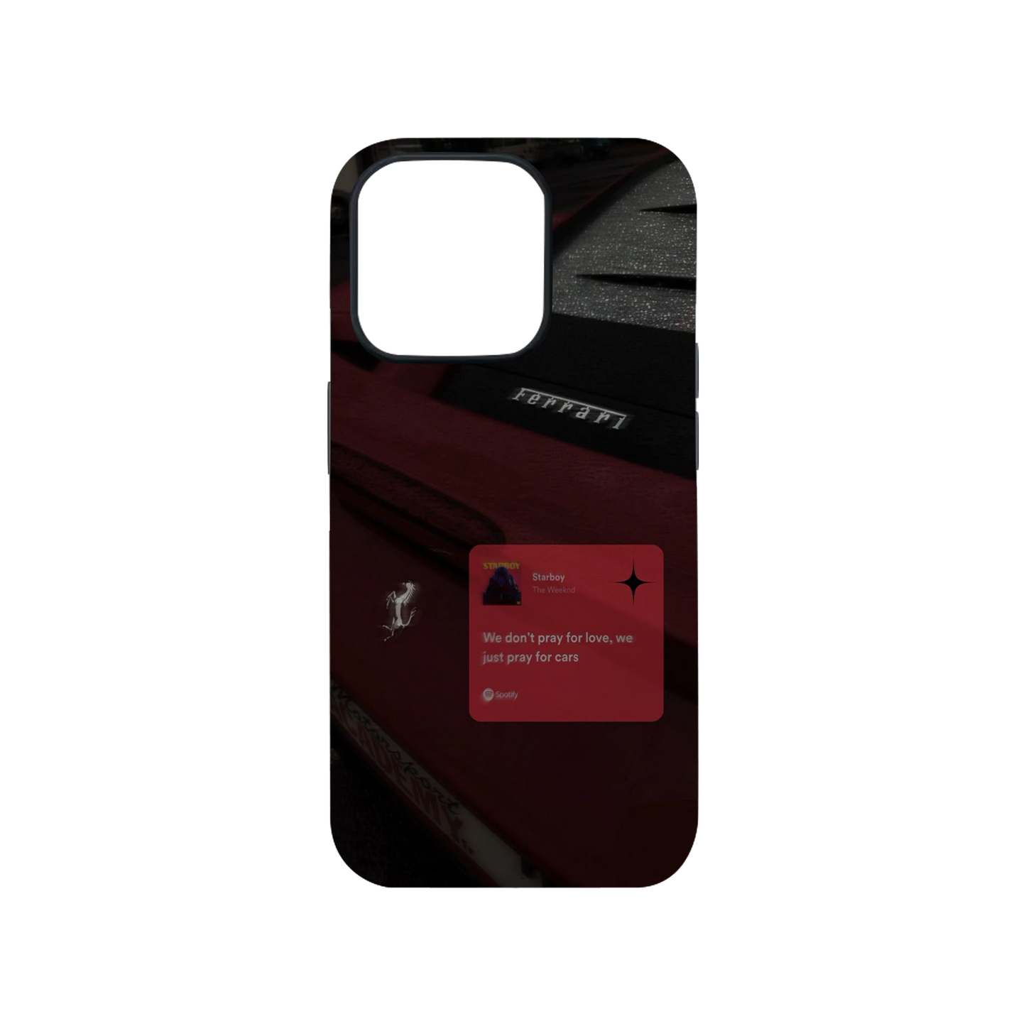 We Just Pray For Cars Ferrari Edition Phone Case.
