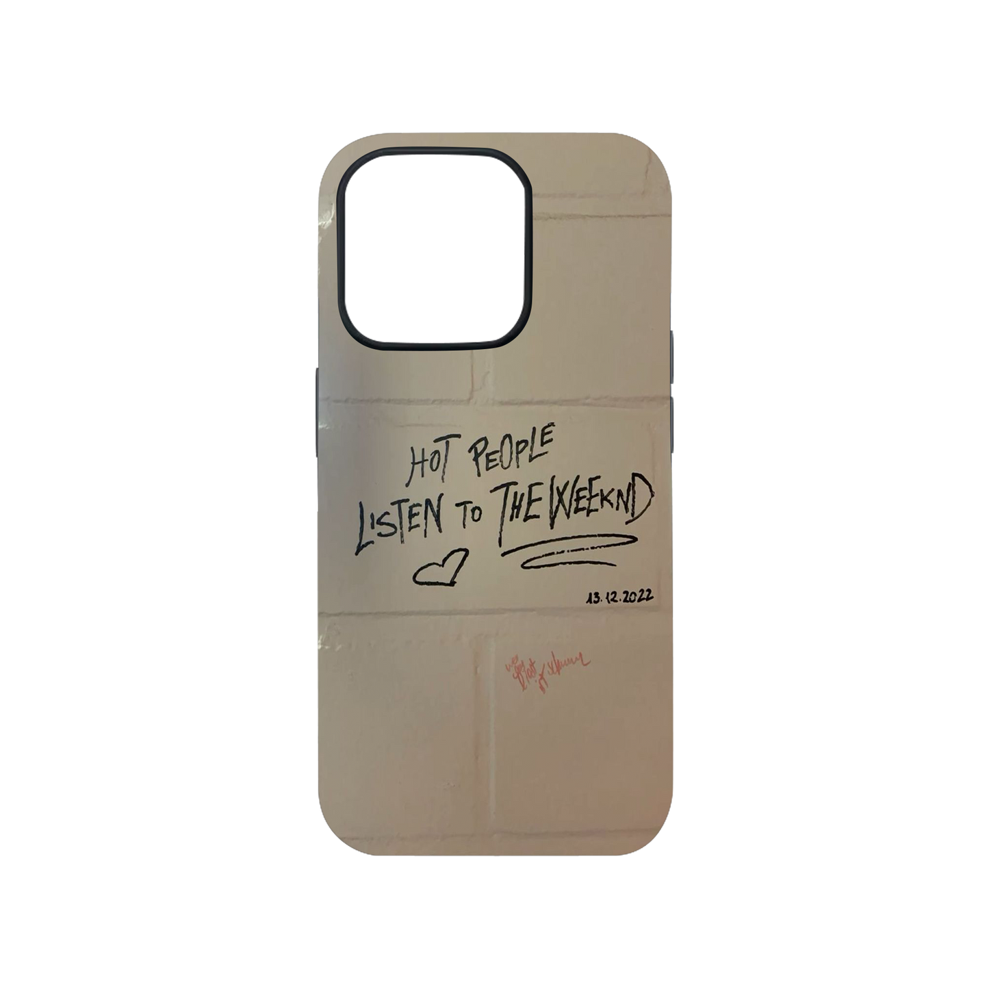 Hot People Listen to The Weeknd Phone Case.