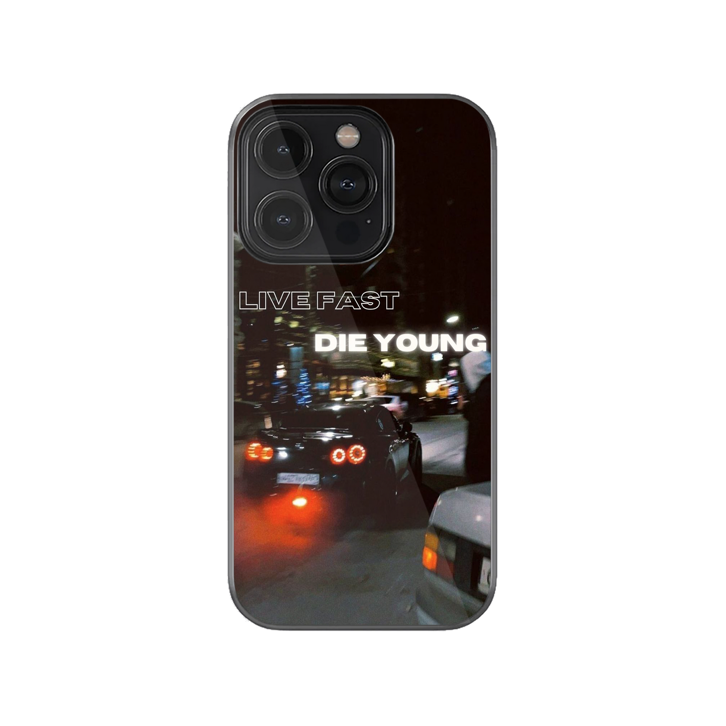 Live Fast Die Young Phone Case.