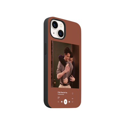 "I'll Be There For You" Phone Case