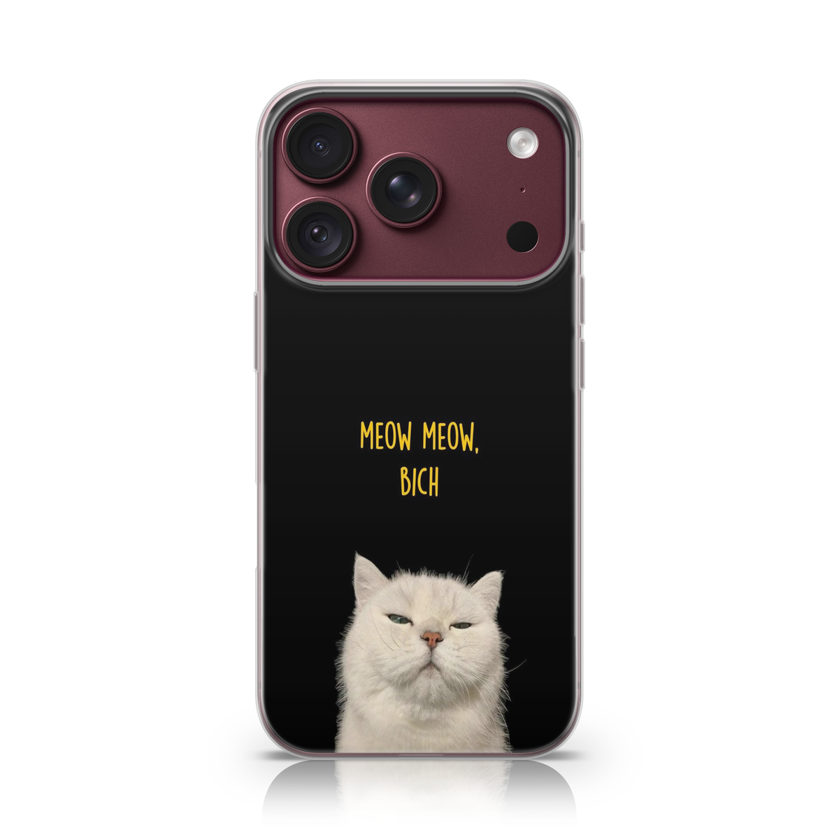Meow Bitch Phone Case.