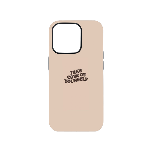 Take Care Of Yourself Phone Case