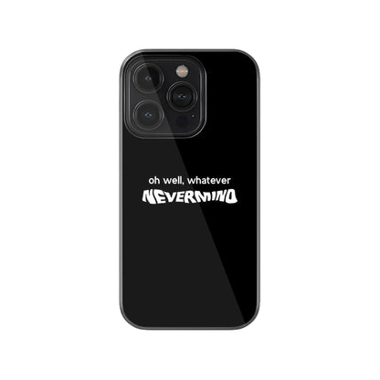 NeverMind Phone Case.