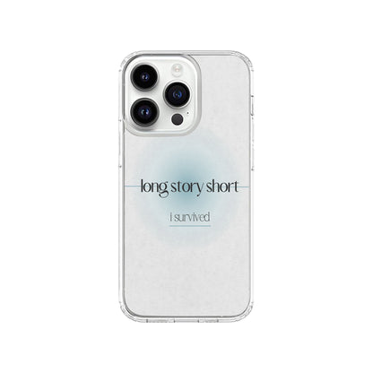 Long Story Short Phone Case.