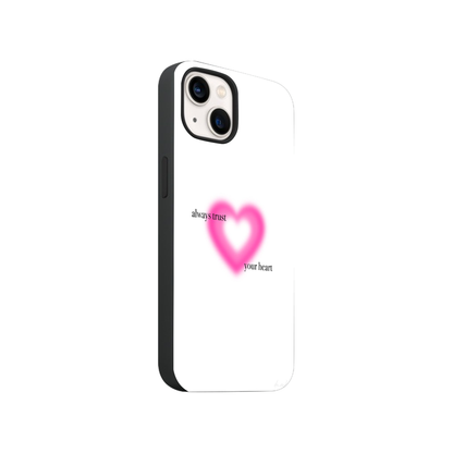 Trust Your Heart Phone Case