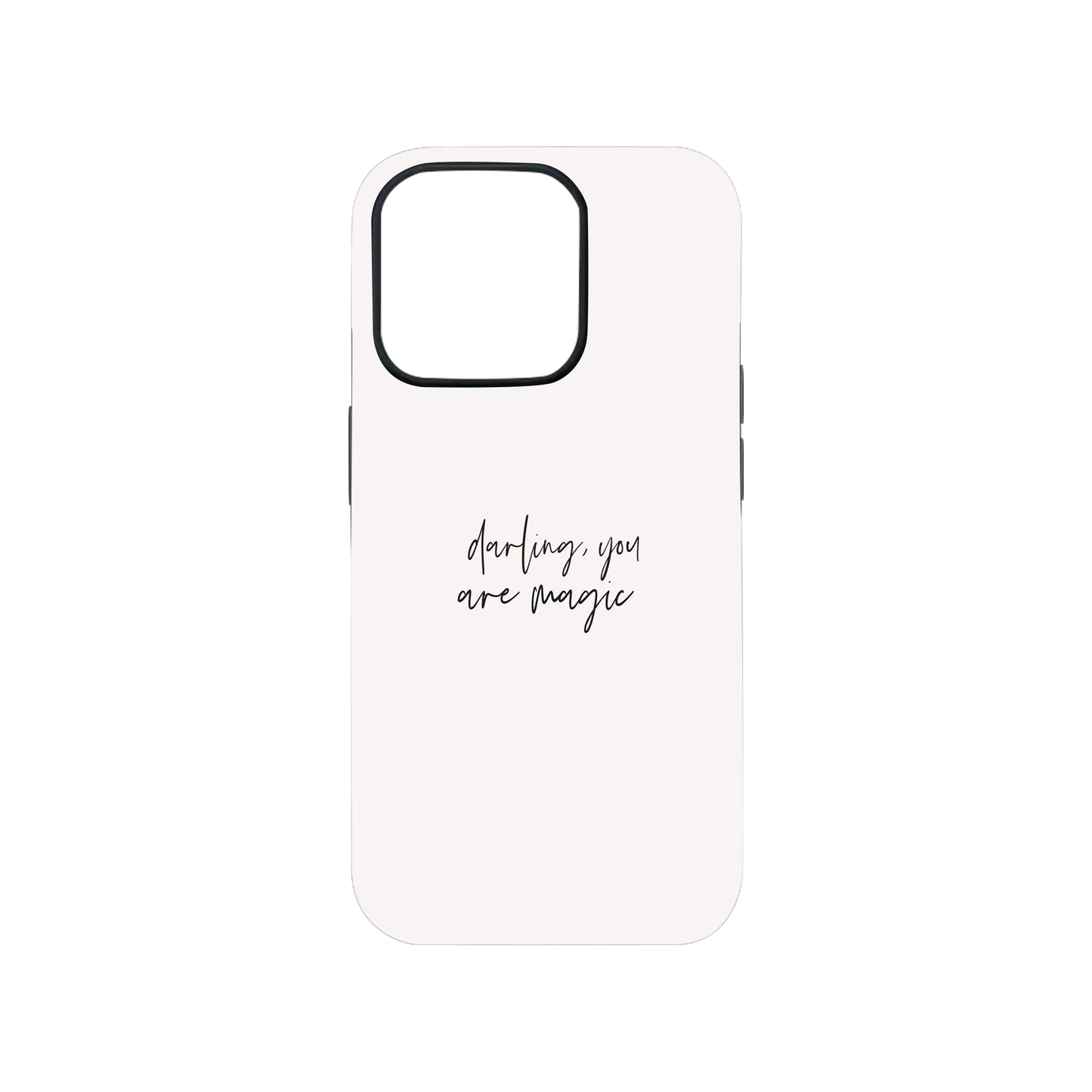 Darling You are Magic Phone Case