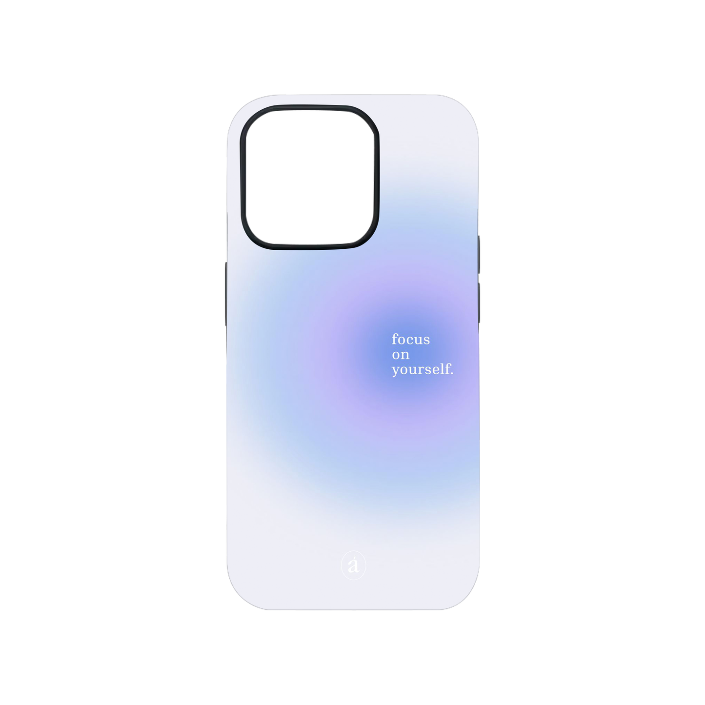 Focus On Yourself Phone Case