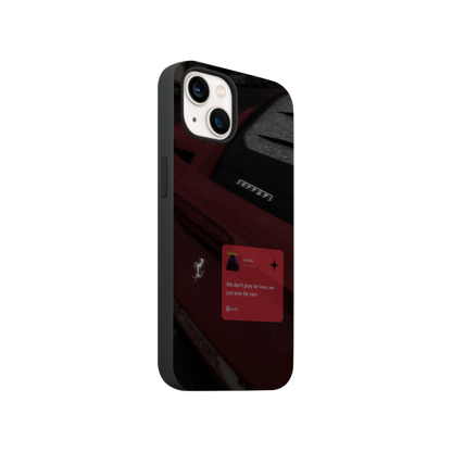 We Just Pray For Cars Ferrari Edition Phone Case.