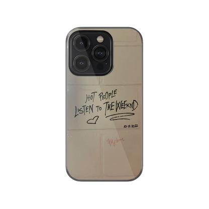 Hot People Listen to The Weeknd Phone Case.