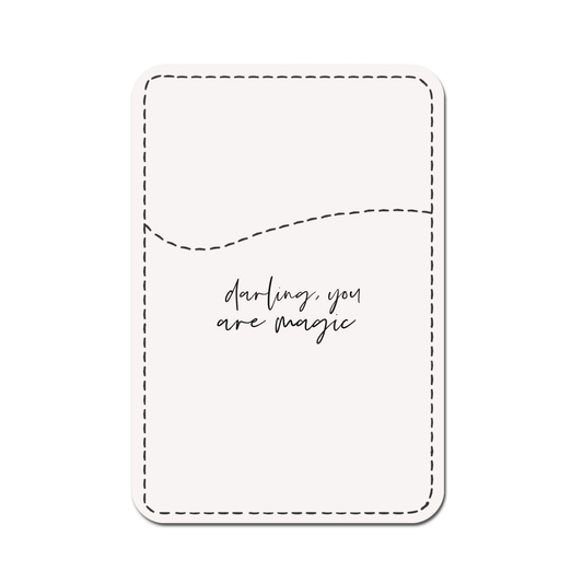 Darling You are Magic Phone Wallet.