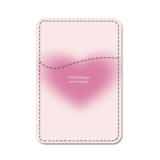 Good Things Are Coming Phone Wallet.