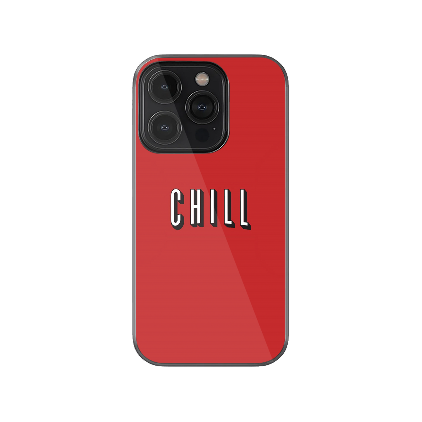 Chill Phone Case.