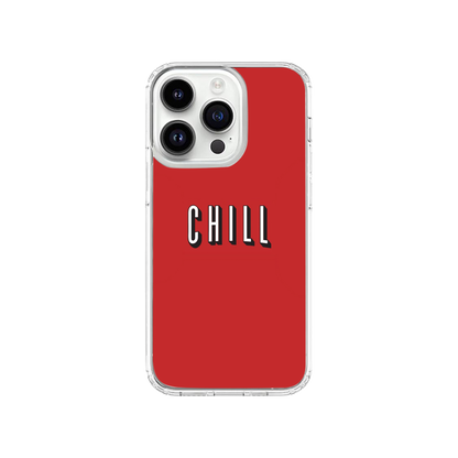 Chill Phone Case.