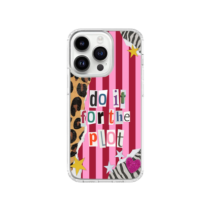 Do it for the Plot Phone Case.
