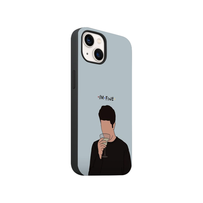 Ross "I'M FINE" Phone Case