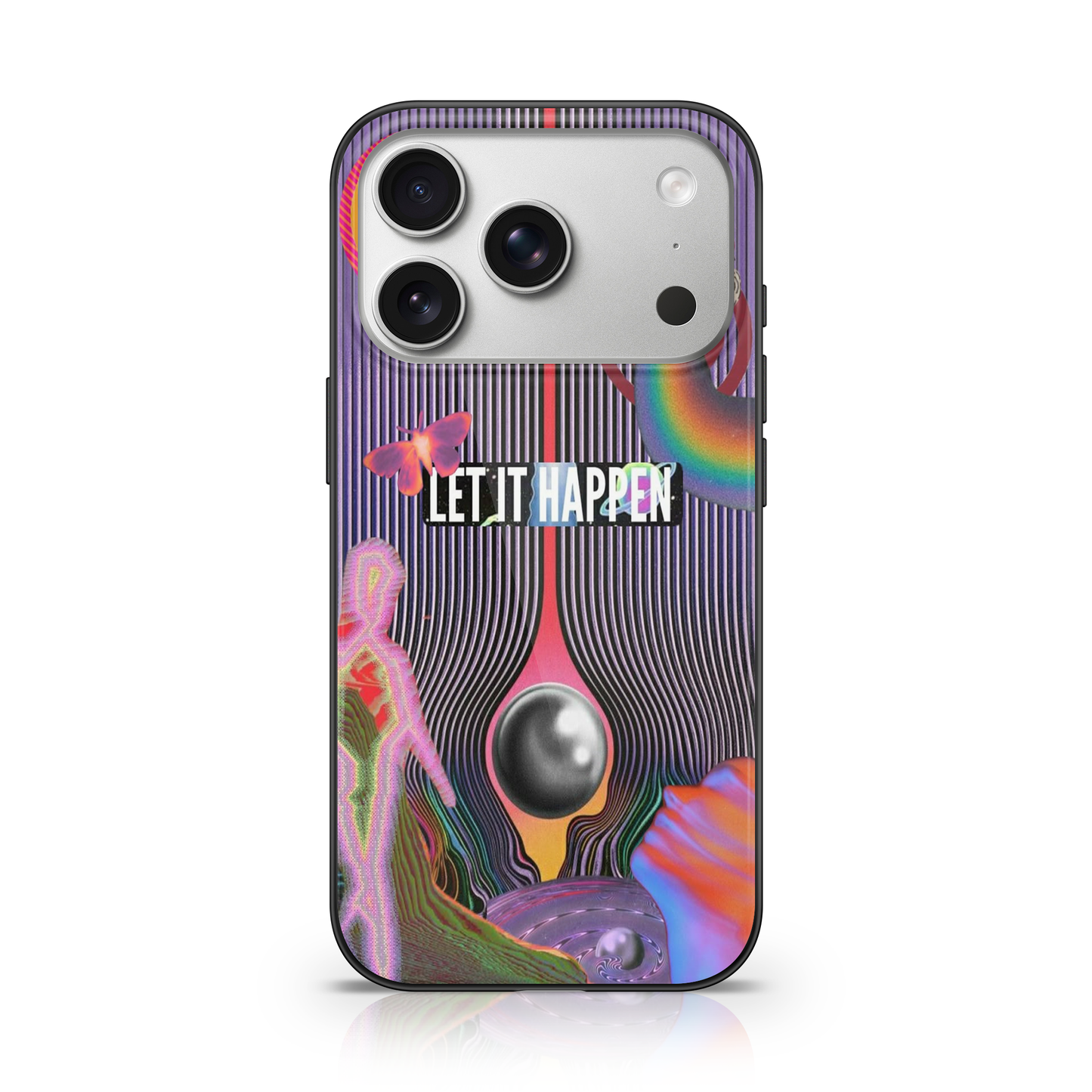 Let It Happen Illusion Phone Case.