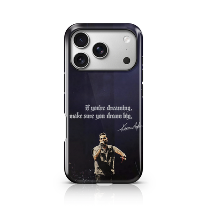 Dream Big Phone Case